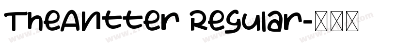 TheAntter Regular字体转换